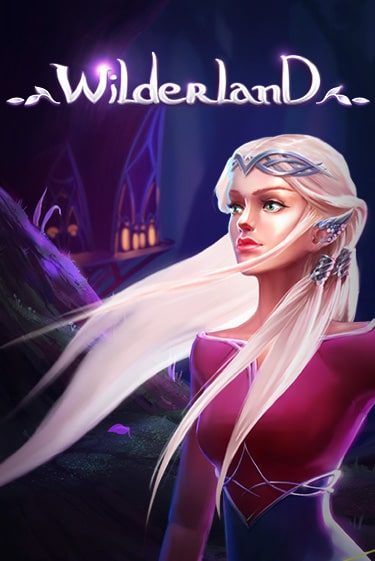 Wilderland слот демо играть бесплатно онлайн | Казино Азино 777