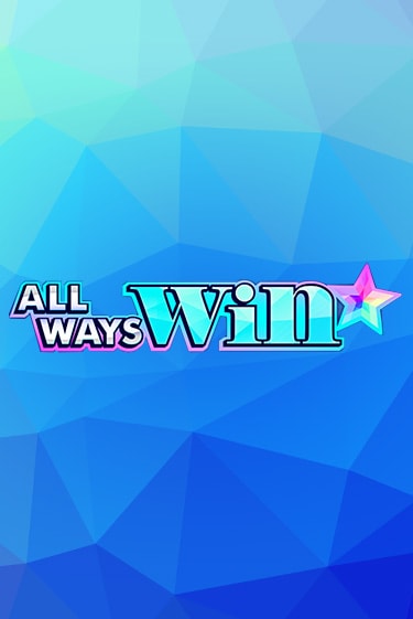 All Ways Win слот демо играть бесплатно онлайн | Казино Азино 777