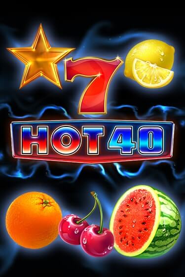 Hot 40 слот демо играть бесплатно онлайн | Казино Азино 777
